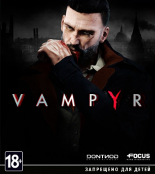 Vampyr (2018) (RePack от =nemos=) PC