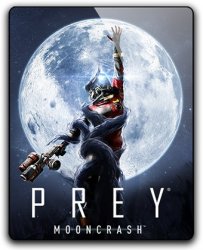 Prey - Mooncrash (2018) (RePack от qoob) PC