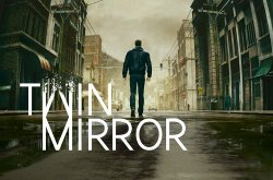 Twin Mirror - новый проект от авторов Life is Strange