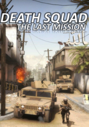 Death Squad The Last Mission (2018) PC