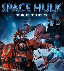 Space Hulk: Tactics (2018) (RePack от FitGirl) PC
