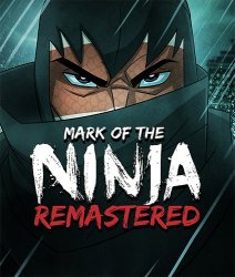 Mark of the Ninja: Remastered (2018) (RePack от FitGirl) PC