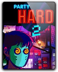 Party Hard 2 (2018) (RePack от qoob) PC