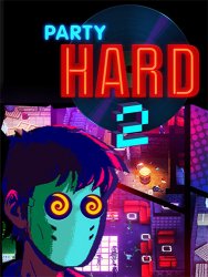 Party Hard 2 (2018) (RePack от FitGirl) PC