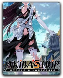 Akiba's Trip: Undead & Undressed (2015) (RePack от qoob) PC