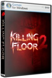 Killing Floor 2: Digital Deluxe Edition (2016/Лицензия) PC