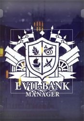 Evil Bank Manager (2018/Лицензия) PC