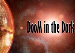 DooM in the Dark (2019/Лицензия) PC