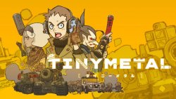 Ведутся работы по созданию пошаговой стратегии Tiny Metal: Full Metal Rumble на Nintendo Switch