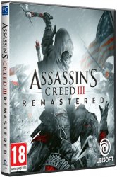 Assassin's Creed 3: Remastered (2019) (RePack от xatab) PC