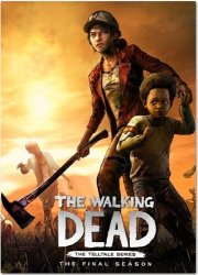 The Walking Dead: The Final Season - Episode 1-4 (2019) (RePack by MAXSEM) PC