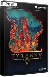 Tyranny: Gold Edition (2016/Лицензия) PC