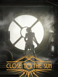 Close To The Sun (2019) (RePack от FitGirl) PC