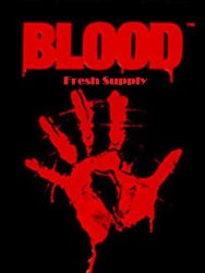 Blood: Fresh Supply (1997-2019/Лицензия) PC