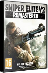 Sniper Elite V2 Remastered (2019) (RePack от xatab) PC