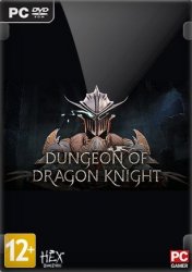 Dungeon Of Dragon Knight (2019) (RePack от Other's) PC