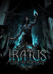 Iratus: Lord of the Dead (2020/Лицензия) PC