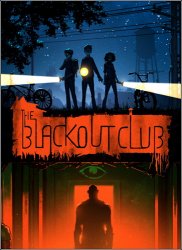 The Blackout Club (2019) (RePack от xatab) PC