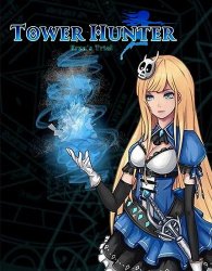 Tower Hunter: Erza's Trial (2019/Лицензия) PC