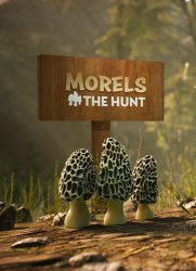 Morels: The Hunt (2019/Лицензия) PC