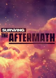 Surviving the Aftermath (2019) (RePack от Other's) PC