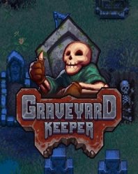 Graveyard Keeper (2018/Лицензия) PC