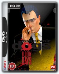 Reservoir Dogs: Bloody Days (2017) (RePack от DenveR) PC