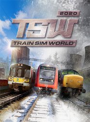 Train Sim World: 2020 Edition (2018) (RePack от FitGirl) PC