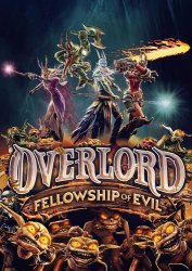 Overlord: Fellowship of Evil (2015) (RePack от R.G. Freedom) PC