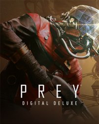 Prey: Digital Deluxe Edition (2017) (RePack от FitGirl) PC