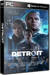 Detroit: Become Human (2019) (RePack от dixen18) PC