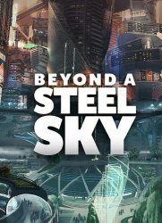 Beyond a Steel Sky (2020/Лицензия) PC