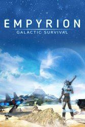 Empyrion: Galactic Survival (2020) (RePack от xatab) PC