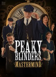 Peaky Blinders: Mastermind (2020) (RePack от FitGirl) PC