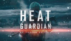 Heat Guardian: Re-Frozen Edition (2018) PC