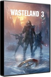 Wasteland 3 - Digital Deluxe Edition (2020) (RePack от xatab) PC