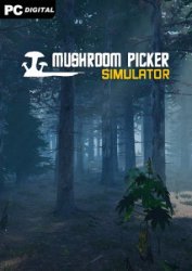 Mushroom Picker Simulator (2020/Лицензия) PC