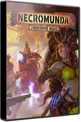 Necromunda: Underhive Wars (2020) (RePack от xatab) PC