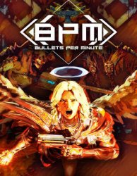 BPM: Bullets Per Minute (2020) (RePack от FitGirl) PC