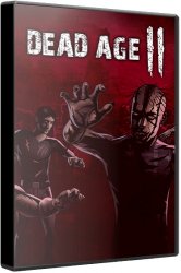 Dead Age 2 (2020) (RePack от xatab) PC