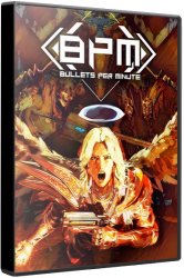 BPM: Bullets Per Minute (2020) (RePack от xatab) PC