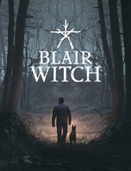 Blair Witch: Deluxe Edition (2019/Лицензия) PC