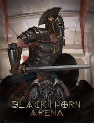 Blackthorn Arena: Game of the year Edition (2020) (RePack от FitGirl) PC