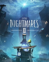 Little Nightmares II: Deluxe Enhanced Edition (2021) (RePack от Yaroslav98) PC