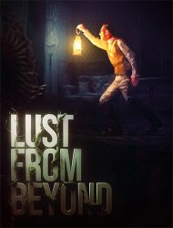 Lust from Beyond (2021) (RePack от FitGirl) PC