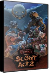 The Lost Legends of Redwall: The Scout Act II (2021/Лицензия) PC