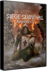 Siege Survival: Gloria Victis (2021) (RePack от Chovka) PC