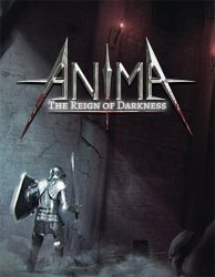 Anima: The Reign of Darkness (2021) (RePack от FitGirl) PC