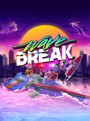 Wave Break (2021) (RePack от Pioneer) PC