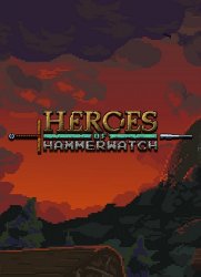 Heroes of Hammerwatch (2018/Лицензия) PC